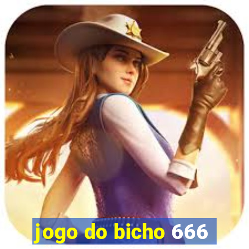 jogo do bicho 666